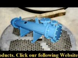 Shell and Tube Heat Exchangers Manufacturer videos