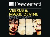 Veerus & Maxie Devine - Qwerty (Original Mix) [Deeperfect]