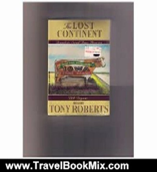Travel Book Review: The Lost Continent: Travels in Small-town America by Bill Bryson