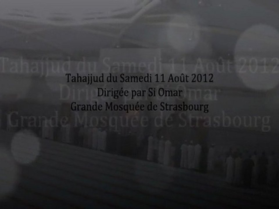 Tahajjud - GMS 11 Août 2012 By Omar