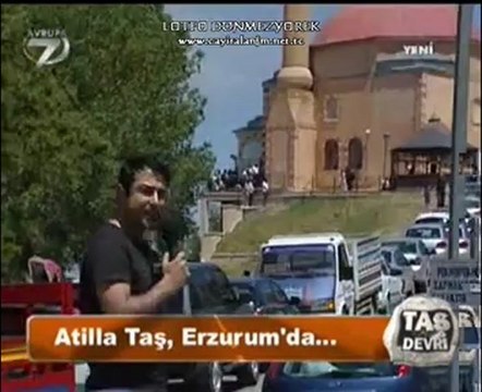 Atilla Taş Devri ERZURUM VE YAYLALARI BÖLÜM-1-LÜTFÜ DÖNMEZYÜREK