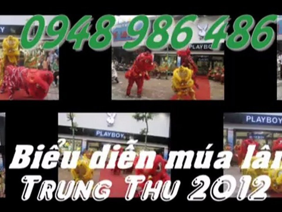 Biểu diễn múa lân trung thu 2012 LH 0948986486