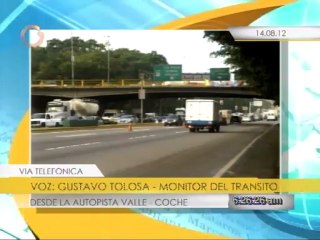 Reporte del tráfico  desde la autopista Valle - Coche