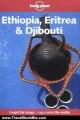 Travel Book Review: Lonely Planet Ethiopia Eritrea and Djibouti (Lonely Planet Travel Survival Kit) by Frances Linzee Gordon, Pertti Hamalainen