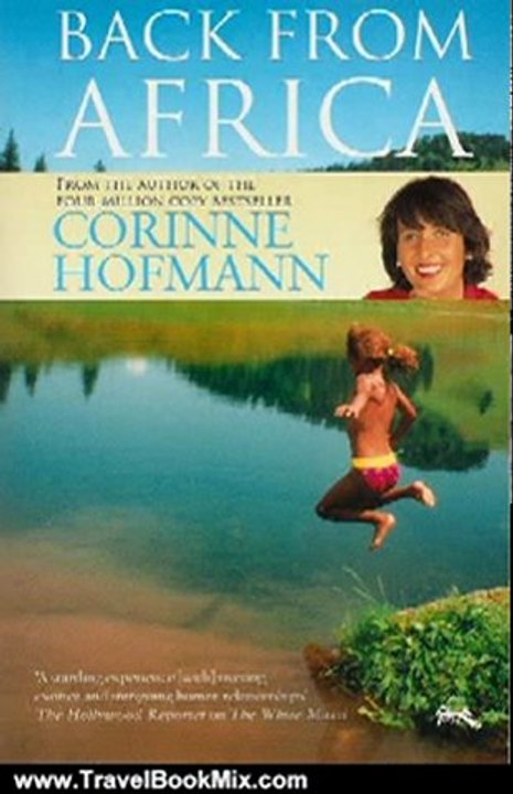 Travel Book Review: Back from Africa by Corinne Hofmann