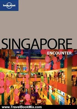 Travel Book Review: Lonely Planet Singapore Encounter 2 by Lonely Planet