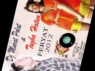 Dj Murat Polat & Tuğba Hatun - Feryat 2012