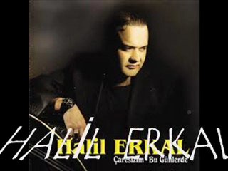 HALİL  ERKAL Can Yoldaşim ( yavrular )