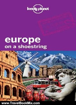 Travel Book Review: Europe on a Shoestring by Planet Lonely