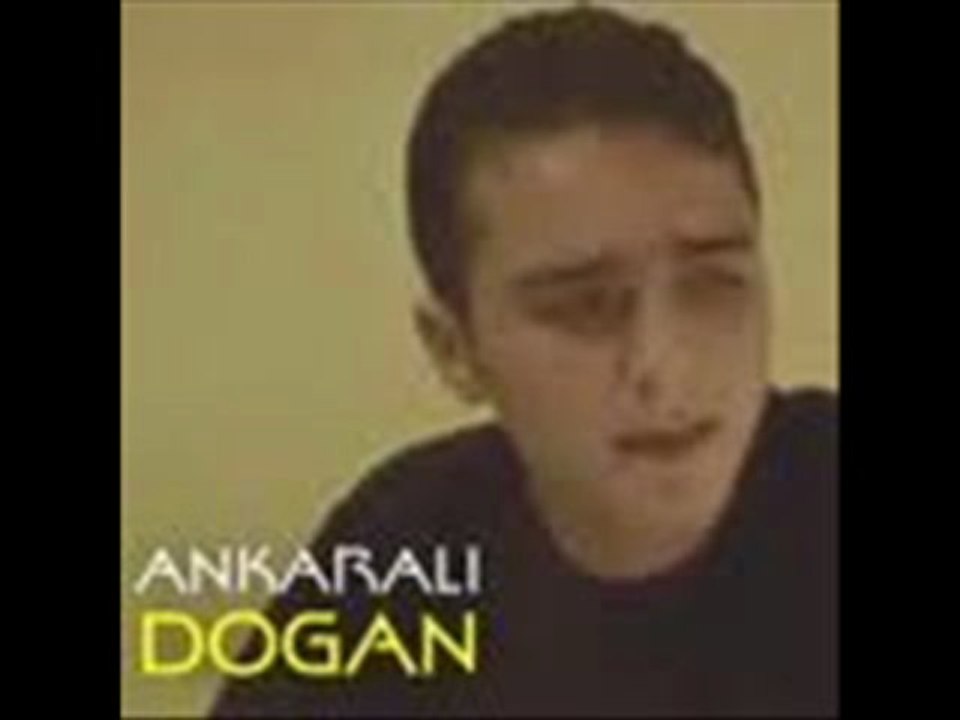 ANKARALI DOĞAN -Bir Şişe Şarap
