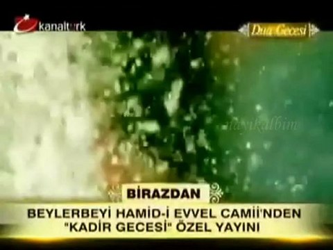 KADİR GECESİ DUA GECESİ Seni Demirci 2012 Kanal Türk