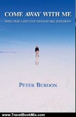Travel Book Review: Come Away With Me by Peter Burdon