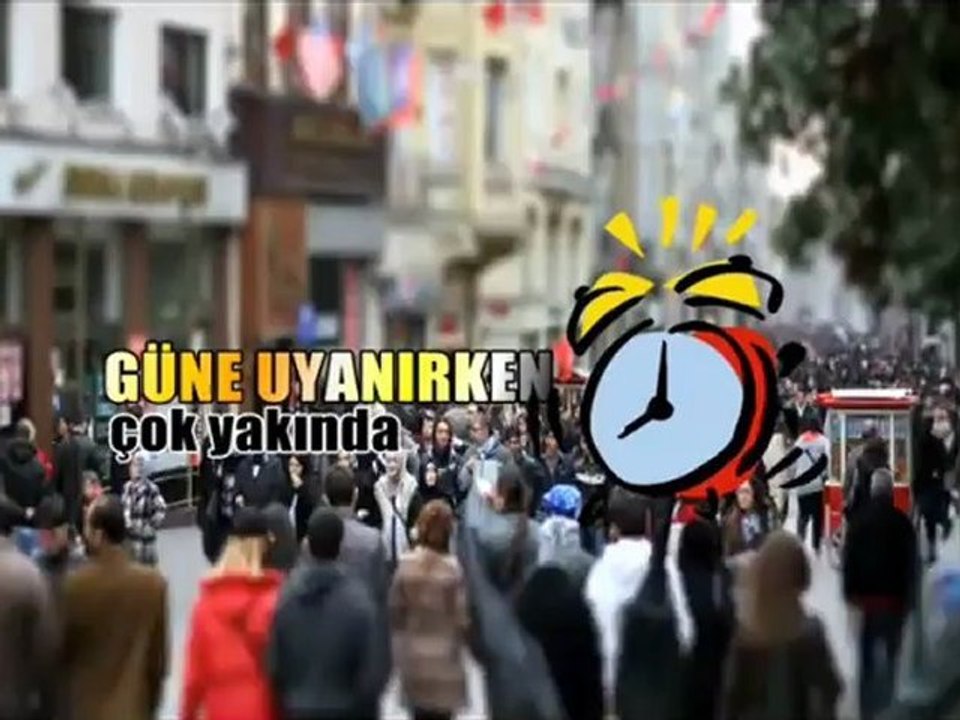 MEHMET ŞAHİN'LE GÜNE UYANIRKEN TANITIM