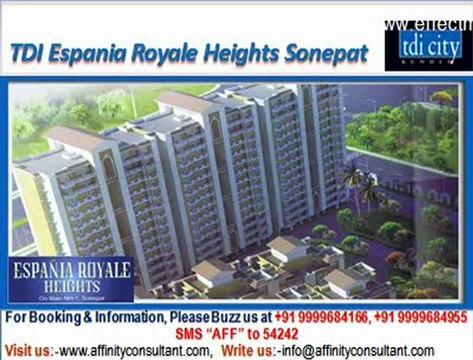 TDI Espania Royale Heights Apartments NH-1 Sonepat @ 09999684166