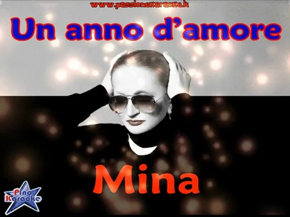 Mina - Un anno d'amore (remix) Karaoke