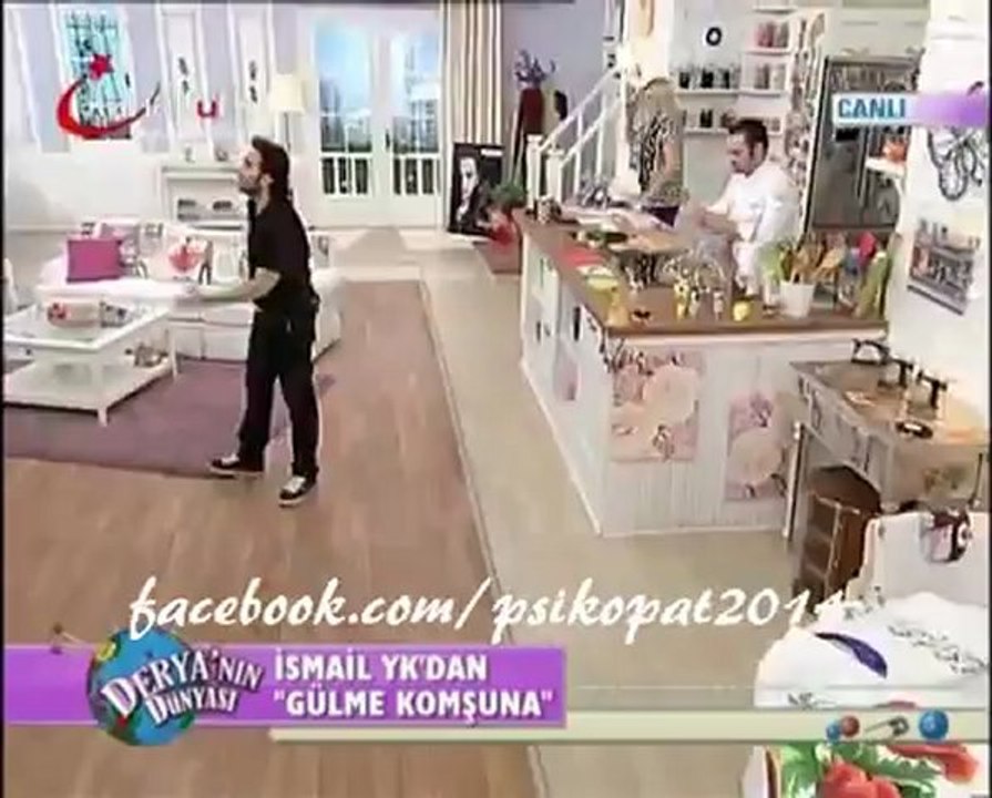 İSMAİL YK GÜLME KOMŞUNA (DERYANIN DÜNYASI)