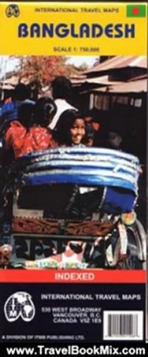 Travel Book Review: Bangladesh 1:750,000 Travel Map (Travel Reference Map) by ITMB Canada