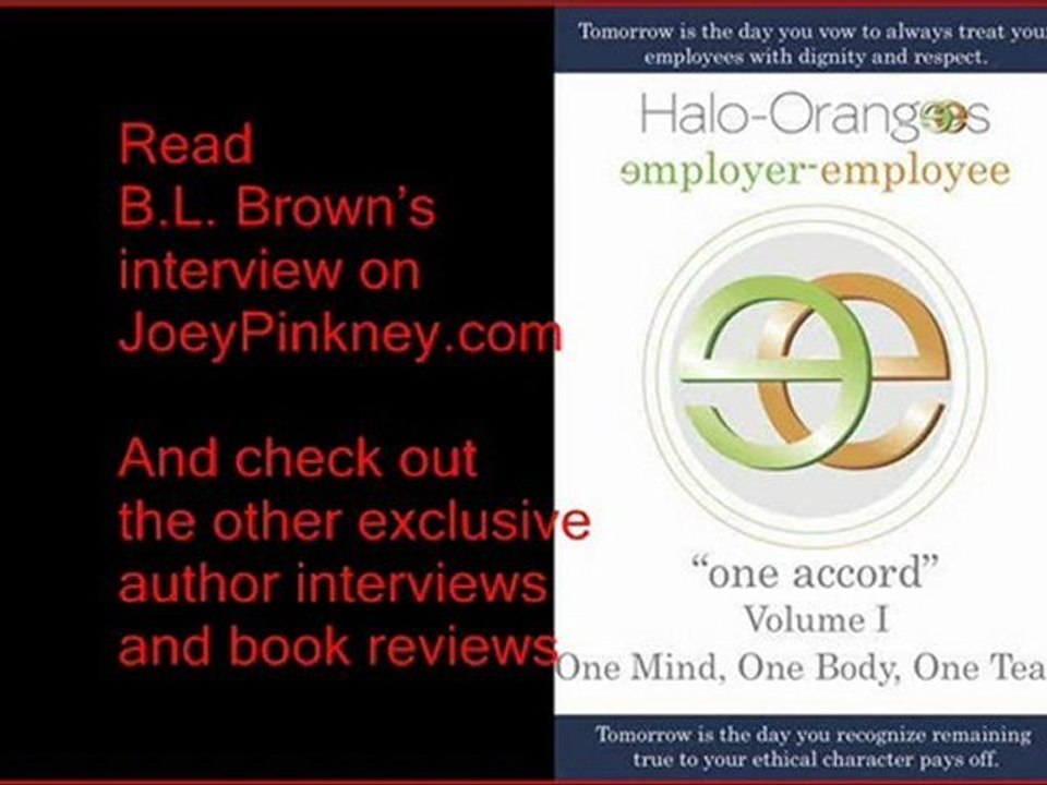 JoeyPinkney.com 5 Minutes 5 Questions With B.L. Brown (Halo-Orangees)