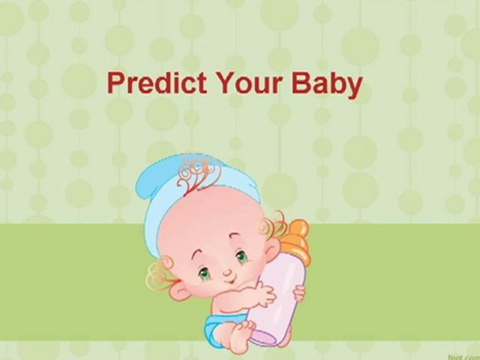 Predict Your Baby