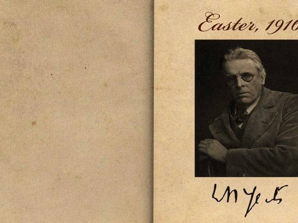 Easter, 1916 by William Butler Yeats - Poetry Reading