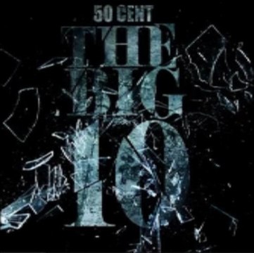 50 Cent - The Big 10 (Free Mixtape Download Link) Preview