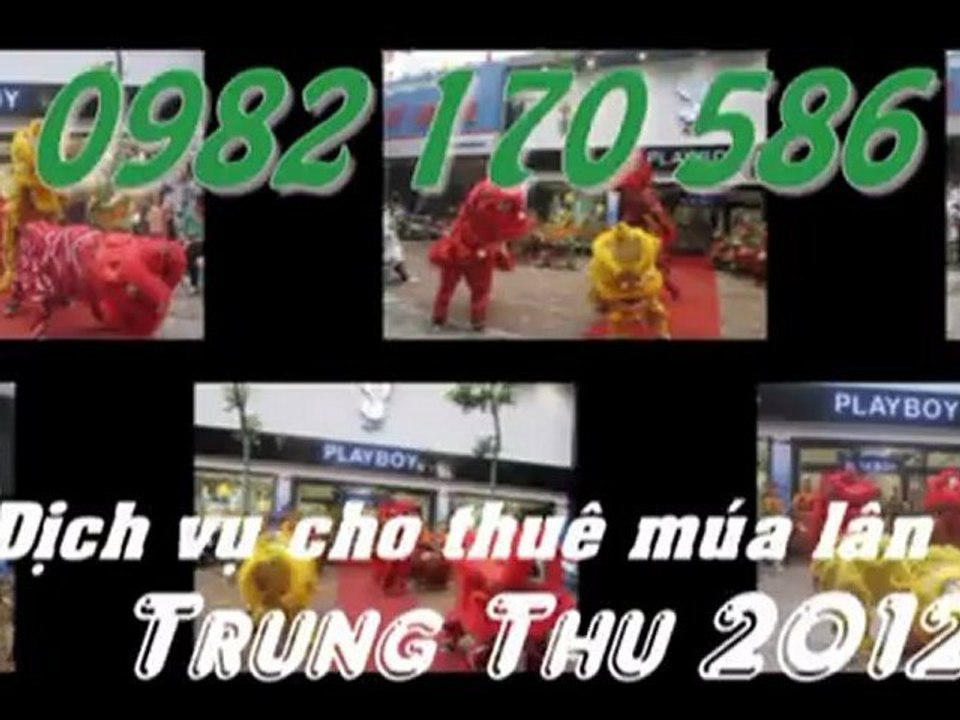 Dịch vụ cho thuê múa lân trung thu 2012 LH 0982170586