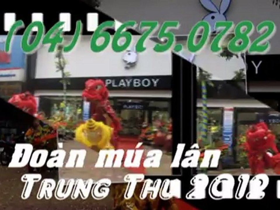 Đoàn múa lân trung thu 2012 LH 0466750782
