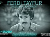 Ferdi TAYFUR Huzurum Kalmadı Remix