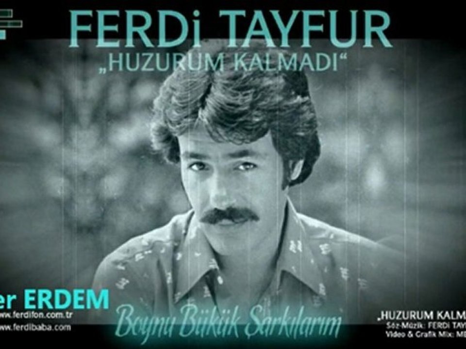 Ferdi TAYFUR Huzurum Kalmadı Remix