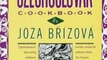 Cooking Book Review: The Czechoslovak Cookbook: Czechoslovakia's best-selling cookbook adapted for American kitchens. Includes recipes for authentic dishes like Goulash, ... Torte. (Crown Classic Cookbook Series) by Joza Brizova