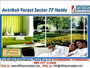 Antriksh Forest Apartments Sector 77 Noida @ 09999684905