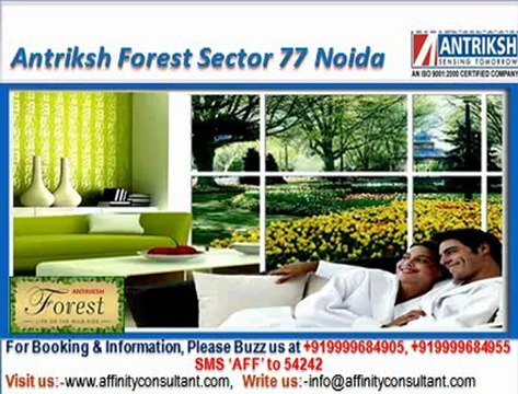 Antriksh Forest Apartments Sector 77 Noida @ 09999684905