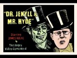 AVGN VOSTFR - 095 - Dr. Jekyll and Mr. Hyde Revisité
