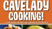 Cooking Book Review: Cavelady Cooking: 50 Fun Recipes for Paleo, Low-Carb and Gluten-Free Diets by Hilah Johnson, Vic Magary