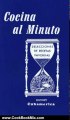 Cooking Book Review: Cocina al minuto / Cooking in a Minute: Selecciones de recetas favoritas / Selections of Favorite Recipes (Spanish Edition) by Nitza Villapol