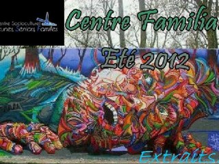 centre familial 2012 Eté