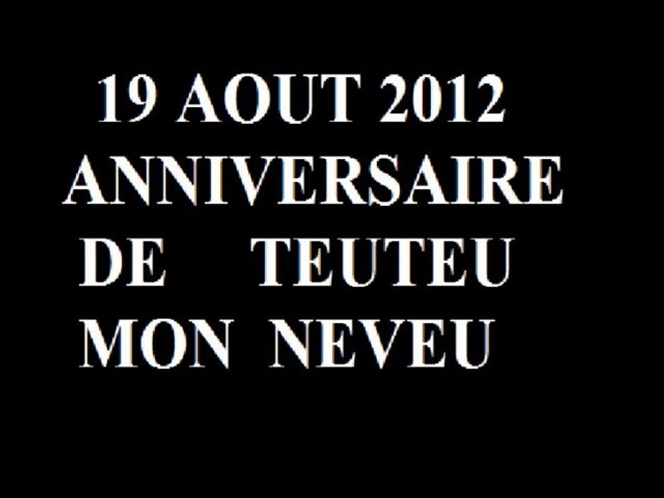 ANNIVERSAIRE TEUTEU 19 AOUT 2012 vivent-les-gitan les noys RAYMON1101 AMO