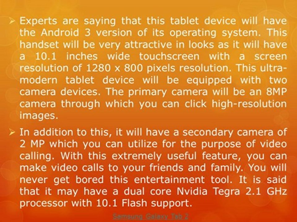 Samsung Galaxy tab 2 A Luxurious Phone on it way