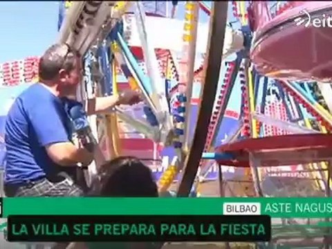 Últimos preparativos para la Aste Nagusia de Bilbao