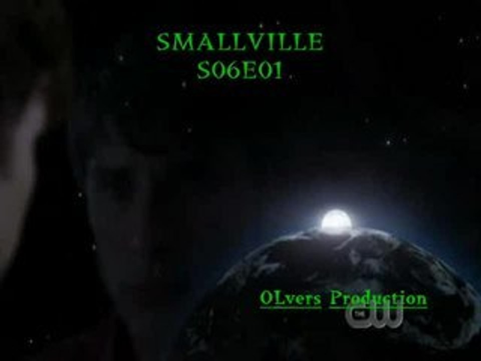 AMV - Smallville S06E01 ZOD (EXclu)