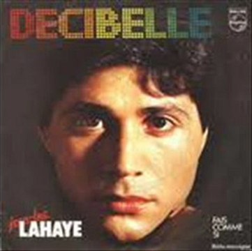 Jean Luc Lahaye - decibelle