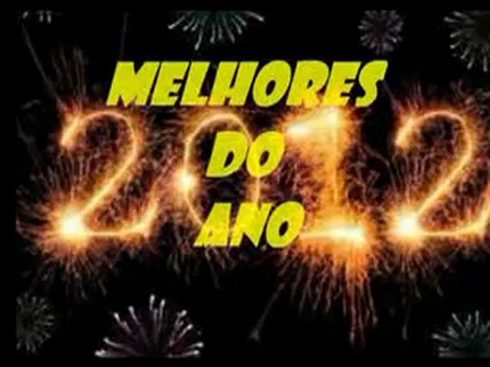 Melhores do Ano 2012.