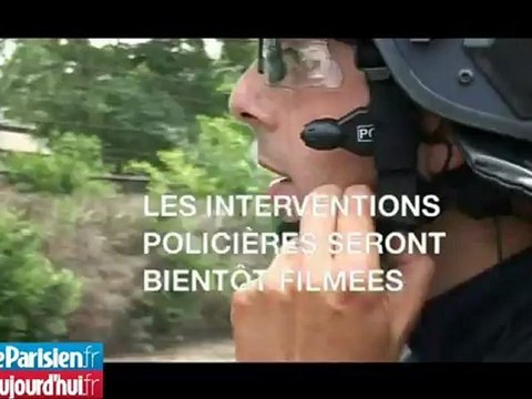 Les interventions policières bientôt filmées
