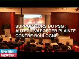 Supporteurs du PSG : Auteuil va porter plainte contre Boulogne