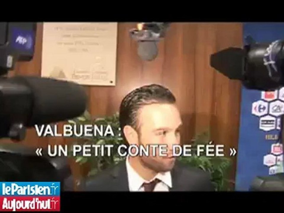 Valbuena : «Un petit conte de fée»