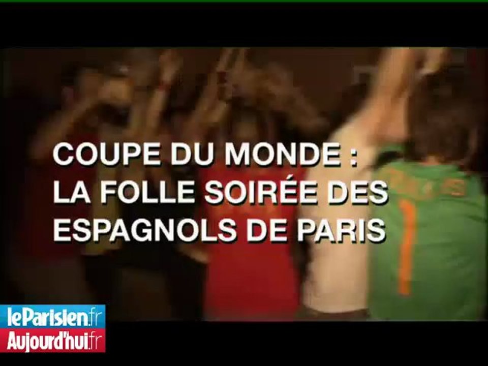 Coupe du monde : la folle soirée des Espagnols de Paris