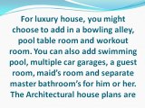 Luxury House Plans For Your Home