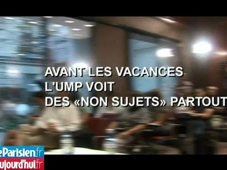 Avant les vacances, l'UMP voit des «non-sujets» partout