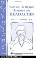 Health Book Review: Natural & Herbal Remedies for Headaches: Storey's Country Wisdom Bulletin A-265 (Storey Country Wisdom Bulletin, a-265) by Elizabeth Wotton N.D.