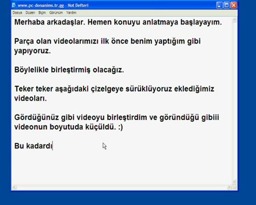 Video Birleştirme - Pc-Donanims